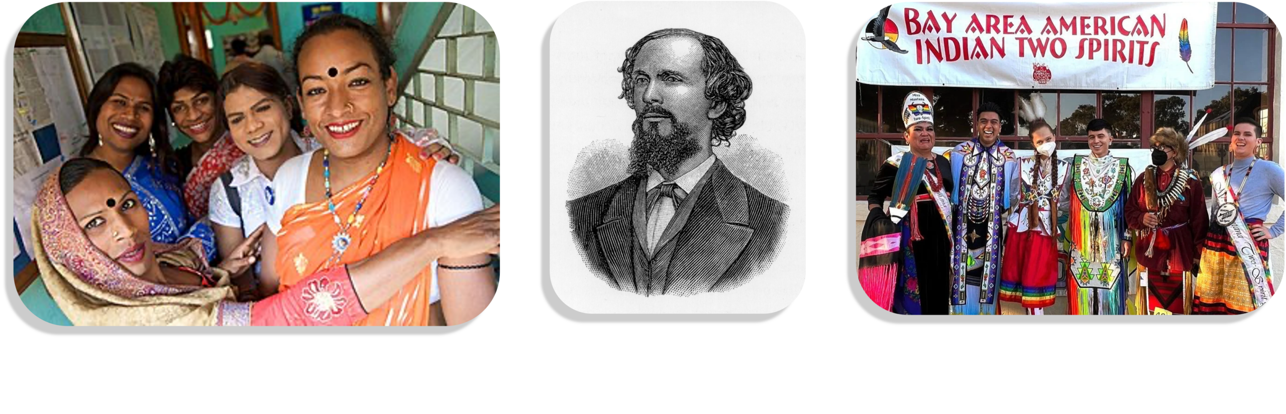 En gruppe hijraer i Bangladesh, 2010 Bilde: USAID Bangladesh Karl Heinrich Ulrichs bruker begrepet «urning», 1862 Bilde: Ukjent Two Spirit folk under markeringen BAAITS 2022 Bilde: @seanqsnyder